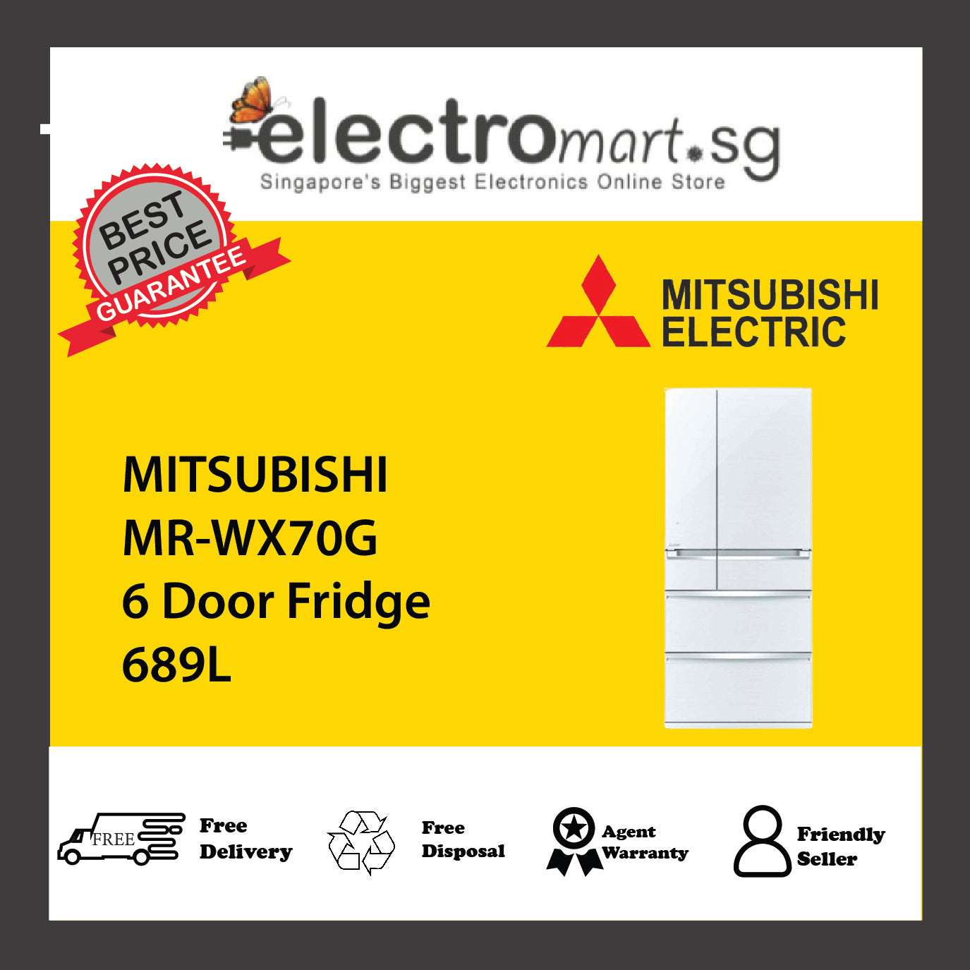 MITSUBISHI MR-WX70G 6 Door Fridge 689L – Electromart.sg Pte Ltd