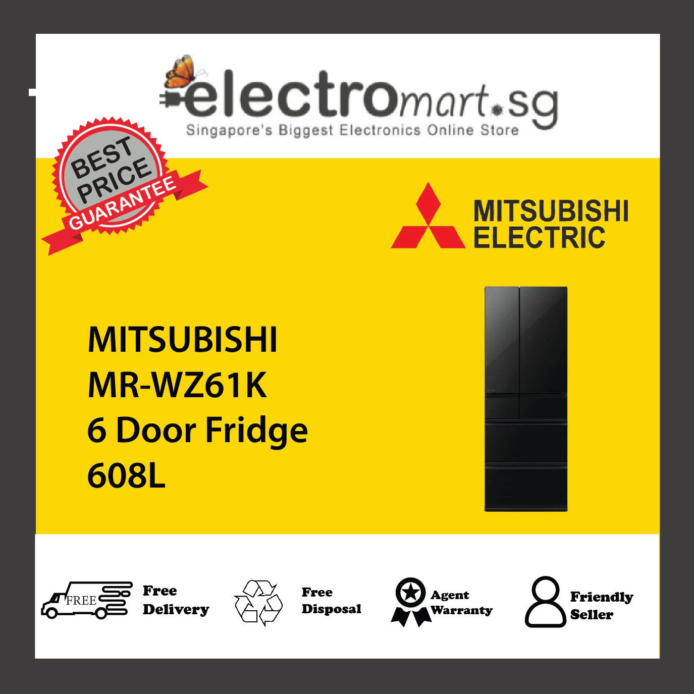 MITSUBISHI MR-WZ61K 6 Door Fridge 608L – Electromart.sg Pte Ltd