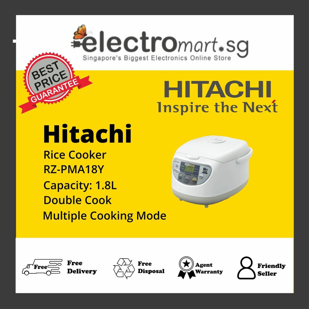 HITACHI RZ-PMA18Y 1.8L RICE COOKER – Electromart.sg Pte Ltd