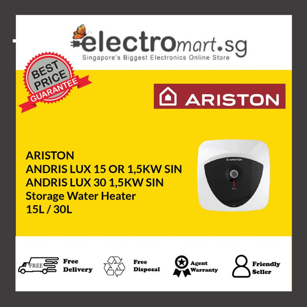 ARISTON ANDRIS LUX 15 OR 1,5KW SIN / ANDRIS LUX 30 1,5KW SIN Storage Water Heater 15L / 30L