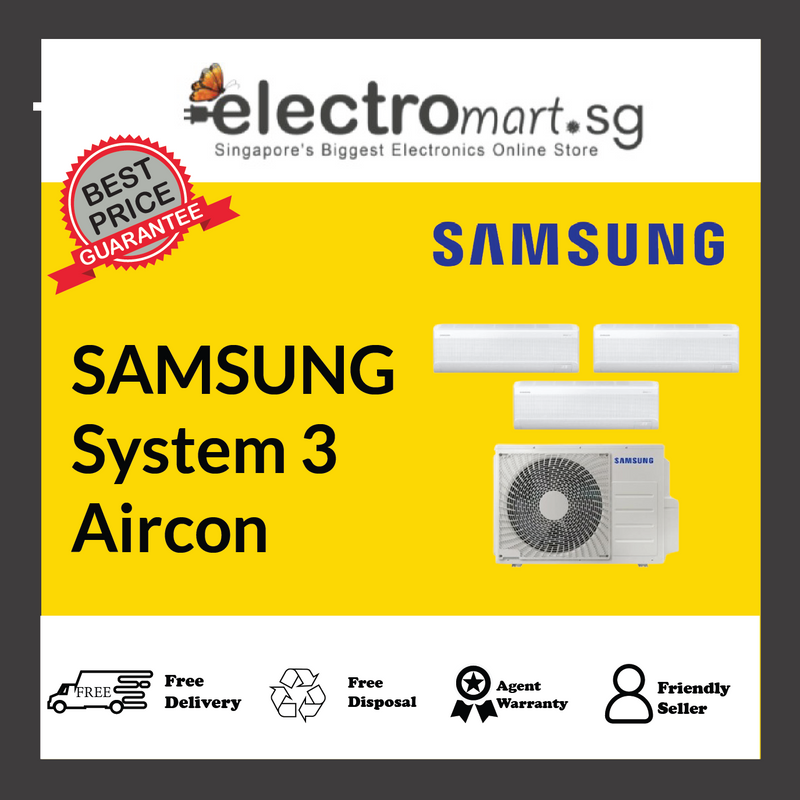 SAMSUNG SYSTEM 3 AIRCON AJ065DCJ3KFSP/1XAJ009DBAPKFSP/1XAJ018DB/1XAJ024DB 1X9000, 1X18000 & 1X24000 BTU