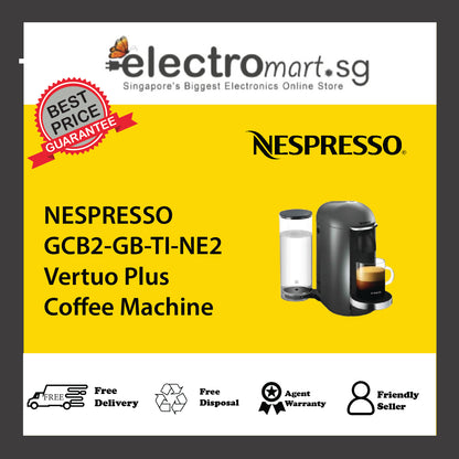 NESPRESSO GCB2-GB-TI-NE2 Vertuo Plus Coffee Machine