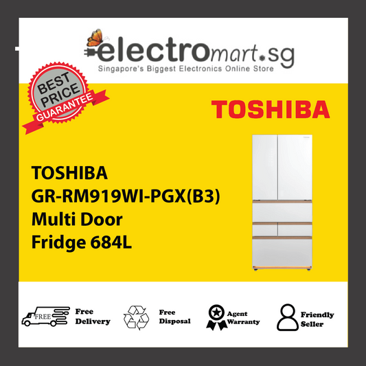 TOSHIBA GR-RM919WI-PGX(B3) Multi Door Fridge 684L