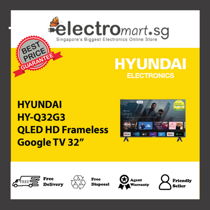 HYUNDAI HY-Q32G3 QLED HD Frameless Google TV 32”