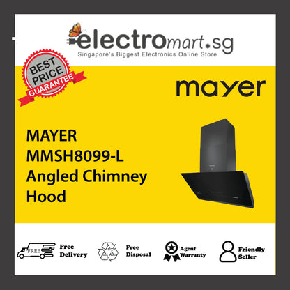 MAYER MMSH8099-L Angled Chimney Hood