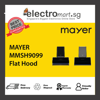 MAYER MMSH9099 Flat Hood