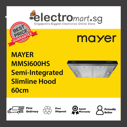MAYER MMSI600HS Semi-Integrated Slimline Hood 60cm
