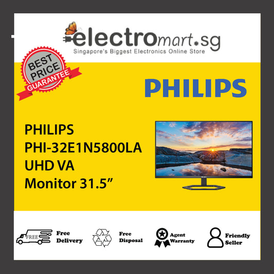 PHILIPS PHI-32E1N5800LA UHD VA Monitor 31.5”