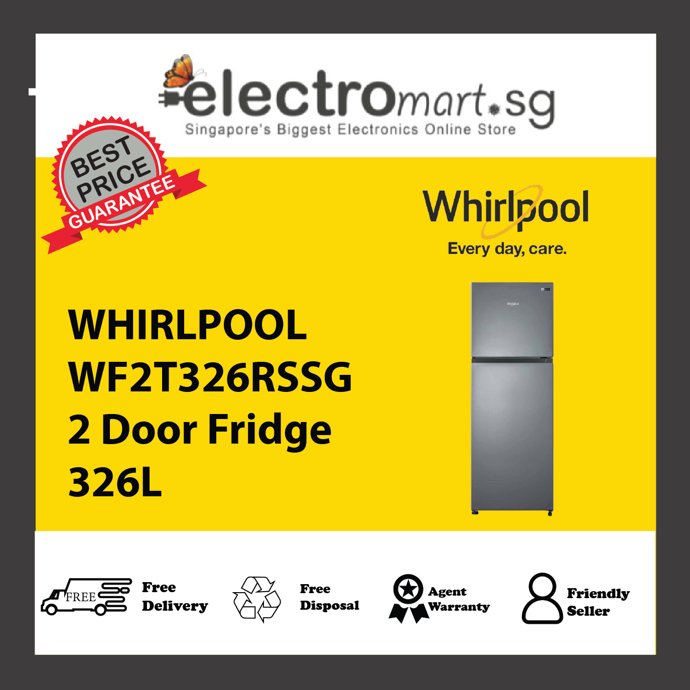 WHIRLPOOL WF2T326RSSG 2 Door Fridge 326L