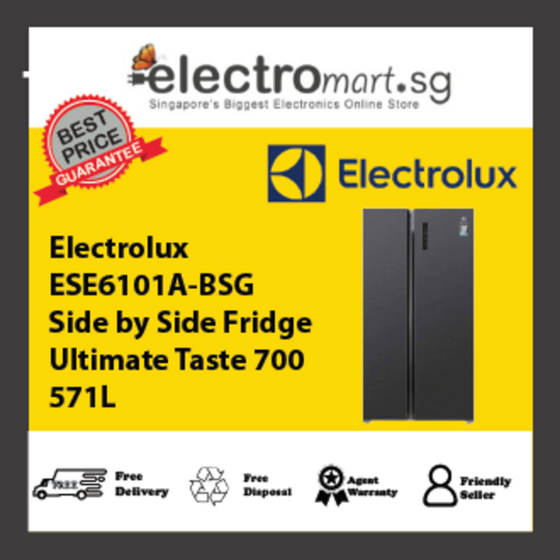 Electrolux ESE6101A-BSG  Side by Side Fridge Ultimate Taste 700 571L