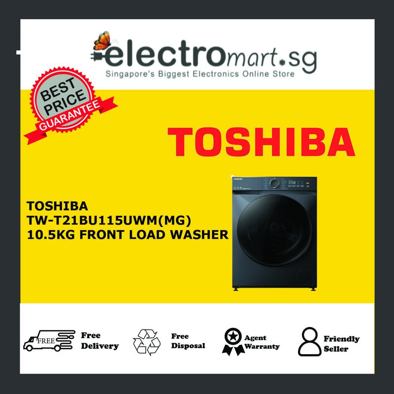 TOSHIBA TW-T21BU115UWS(MG) 10.5KG FRONT LOAD WASHER AROMA+ Matters