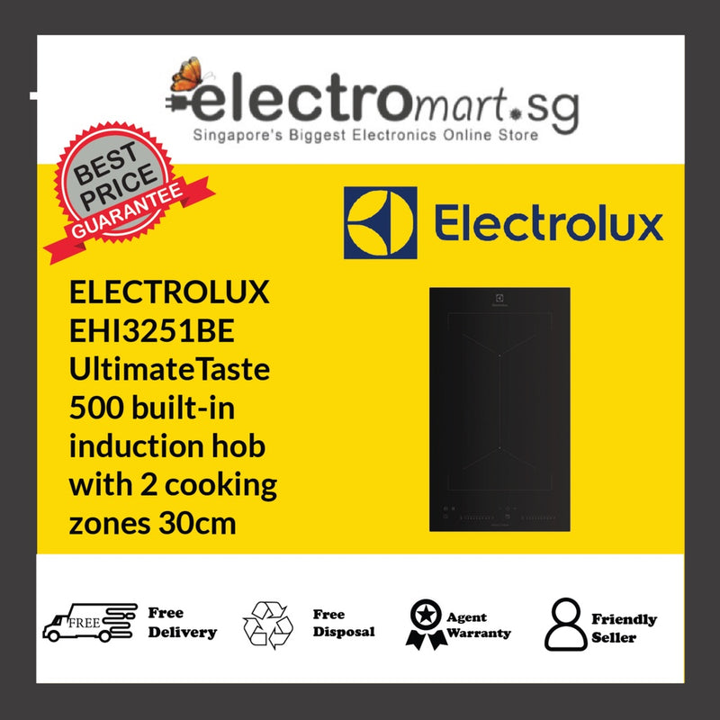 ELECTROLUX EHI3251BE UltimateTaste  500 built-in  induction hob  with 2 cooking  zones 30cm