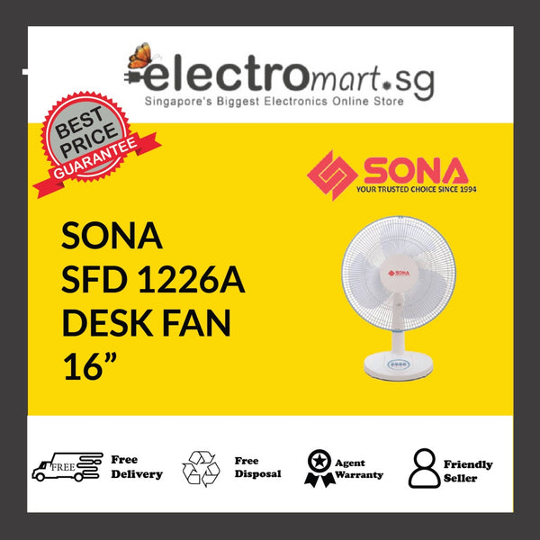 SONA SFD 1226A DESK FAN 16”