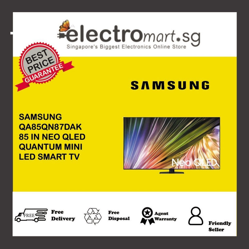 SAMSUNG QA85QN87DAK 85 IN NEO QLED  QUANTUM MINI  LED SMART TV