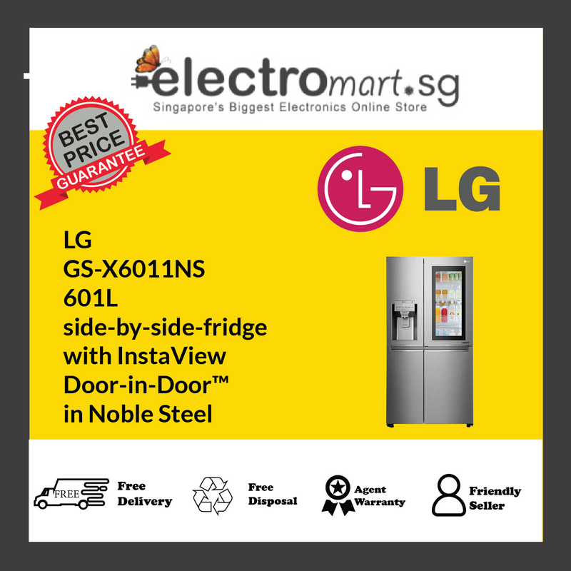 LG  GS-X6011NS 601L  side-by-side-fridge  with InstaView  Door-in-Door™  in Noble Steel